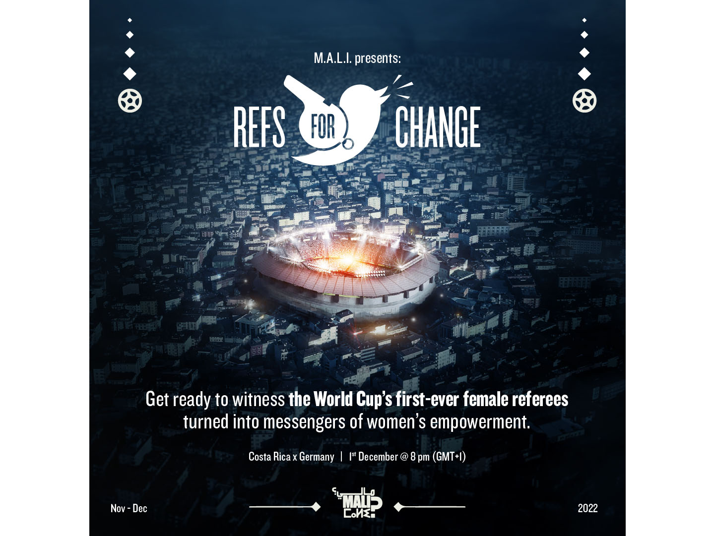 M.A.L.I.’s campaign transforms the World Cup’s first-ever female referees and their whistles into messengers of change Image