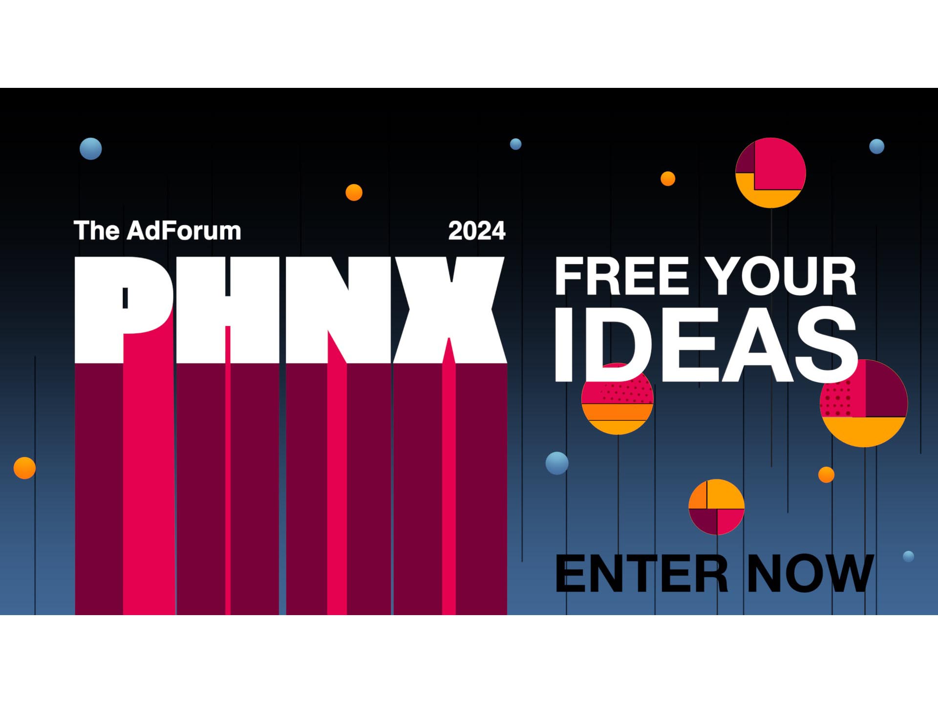 Free your ideas at the 2024 PHNX Awards Image