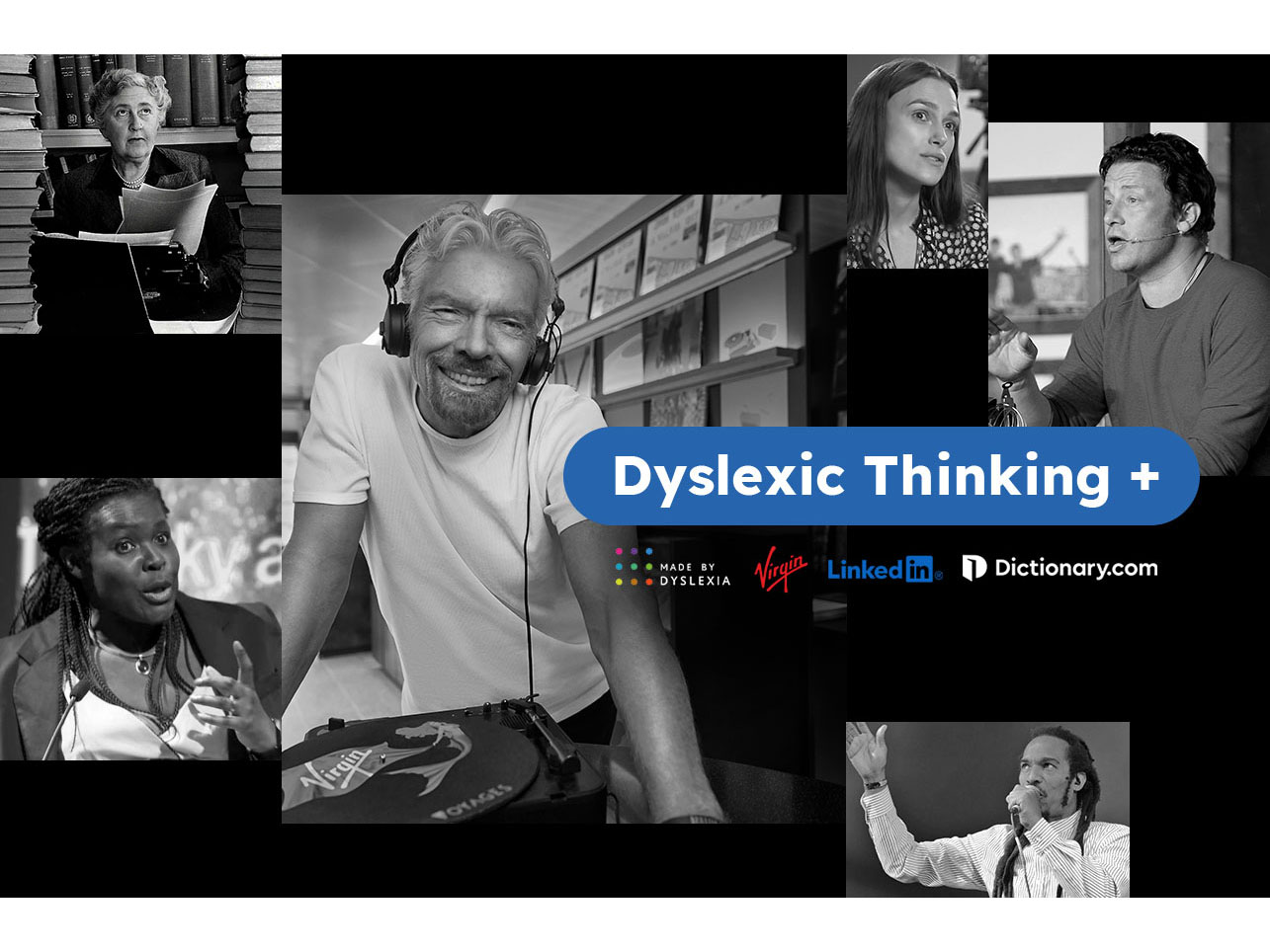 Sir Richard Branson behind campaign that recognizes ‘Dyslexic Thinking' as a valuable skill Image